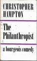 The Philanthropist: a Bourgeois Comedy