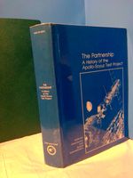The Partnership: a History of the Apollo-Soyuz Test Project