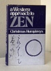 A Western Approach to Zen; : an Enquiry