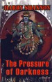 The Pressure of Darkness: a Thriller (Five Star Mystery Series)