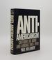 Anti-Americanism Critiques at Home and Abroad 1965-1990