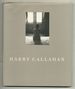 (Exhibition Catalog): Harry Callahan
