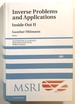 Inverse Problems and Applications: Inside Out II; Mathematical Science Research Institute Publications 60