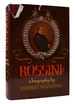 Rossini: a Biography