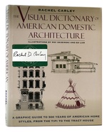 The Visual Dictionary of American Domestic Architecture Signed