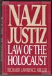Nazi Justiz: Law of the Holocaust