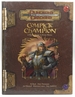 Complete Champion: a Player's Guide to Divine Heroes (Dungeons & Dragons D20 3.5 Fantasy Roleplaying)