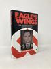 Eagle's Wings: the Autobiography of a Luftwaffe Pilot