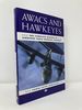 Awacs and Hawkeyes: the Complete History of Airborne Early Warning Aircraft
