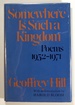 Somewhere is Such a Kingdom: Poems 1952-1971