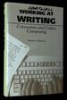 Working at Writing: Columnists and Critics Composing