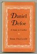 Daniel Defoe: a Study in Conflict