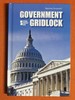 Government Gridlock (Opposing Viewpoints)