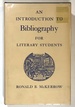 An Introduction to Bibliography for Literary Students