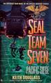 Pacific Siege (Seal Team Seven #8)