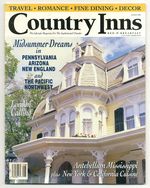Country Inns / Bed & Breakfast: the Lifestyle Magazine for the Sophisticated Traveler  Volume 9, Number 4, August 1995