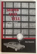 Show and Tell, New and Selected Poems