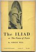 The Iliad: Or, the Poem of Force