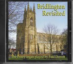 Bridlington Revisited-the Priory Organ Played By Paul Derrett