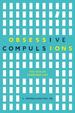 Obsessive Compulsions: the Ocd of Everyday Life