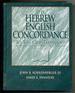 The Hebrew English Concordance to the Old Testament, With the New International Version