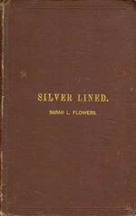 Silver Lined: a Poem