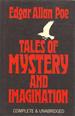 Tales of Mystery and Imagination Complete and Unabridged