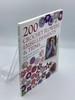 200 Crochet Flowers, Embellishments & Trims 200 Designs to Add a Crocheted Finish to All Your Clothes and Accessories