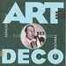 Art Deco: The Crooners
