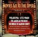 Movies Go To The Opera-Volume 2