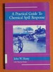 A Practical Guide to Chemical Spill Response (Industrial Health & Safety)