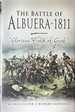 Battle of Albuera 1811-Glorious Field of Grief