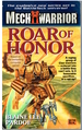 Roar of Honor (Mech Warrior)