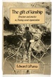 The Gift of Kinship: Structure and Practice in Maring Social Organization