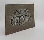 100 Years of Erotica a Photographic Portfolio of Mainstream American Subculture From 1845-1945