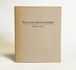 William Christenberry: Southern Views [Gallery Guide / Exhibition Checklist]