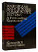 Americans and Chinese Communists, 1927-45: a Persuading Encounter