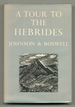 Johnson's Journey to the Western Islands of Scotland, and Boswell's Journal of a Tour to the Hebrides With Samuel Johnson, Ll.D.