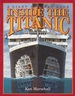 Inside the Titanic: a Giant Cutaway Book