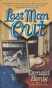 Last Man Out: a Novel of Suspense