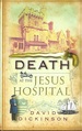 Death at the Jesus Hospital