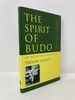The Spirit of Budo: Old Traditions for Present-Day Life