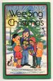 Wee Sing for Christmas (a Wee Book)