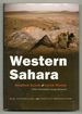 Western Sahara: War, Nationalism, and Conflict Irresolution