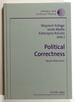 Political Correctness: Mouth Wide Shut? ; Literary and Cultural Theory, Vol. 32