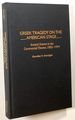 Greek Tragedy on the American Stage: Ancient Drama in the Commercial Theater, 1882-1994; Contributions in Drama and Theatre Studies, Number 60