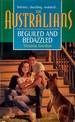 Beguiled and Bedazzled (the Australians)
