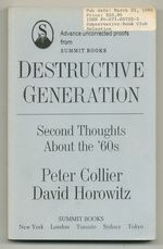 Destructive Generation: Second Thoughts About the '60s