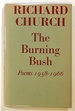 The Burning Bush: Poems 19558-1966