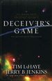 Deceiver's Game: the Destroyer is Unleashed, the Left Behind Series Collector's Edition Volume 2 (Soul Harvest, Apollyon, Assassin)